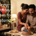 funny birthday wishes for husband