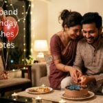 husband birthday wishes quotes